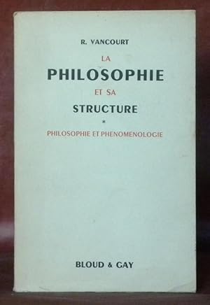 Imagen del vendedor de La philosophie et sa structure - Philosophie et phnomnologie. a la venta por Bouquinerie du Varis