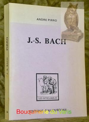 Bild des Verkufers fr J.S. Bach. Collection Les introuvables. zum Verkauf von Bouquinerie du Varis