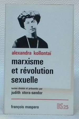 Image du vendeur pour Marxisme et rvolution sexuelle. Textes choisis et psents par Judith stora-sandor. mis en vente par Bouquinerie du Varis