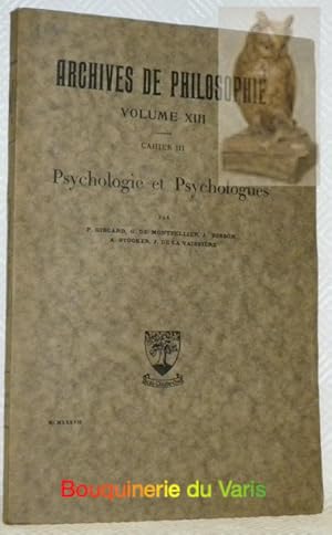 Seller image for Psychologie et psychologues. Archives de philosophie. Volume XIII, cahier III, for sale by Bouquinerie du Varis