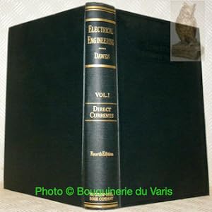 Image du vendeur pour A Course in Electrical Engineering. Volume I. Direct concurrents. mis en vente par Bouquinerie du Varis