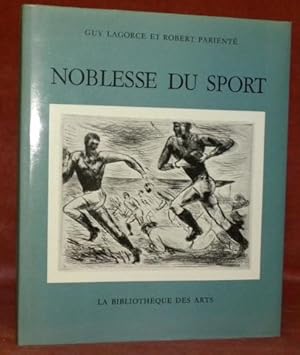 Seller image for Noblesse du sport. Illustrations de Andr Dunoyer de Segonzac et Andr Planson. for sale by Bouquinerie du Varis