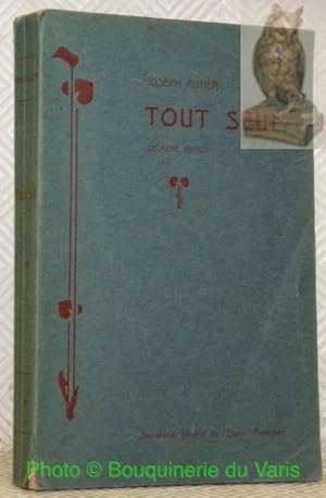 Seller image for Tout seul. 2e dition. for sale by Bouquinerie du Varis