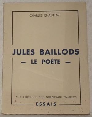 Image du vendeur pour Jules Baillods, le pote. mis en vente par Bouquinerie du Varis