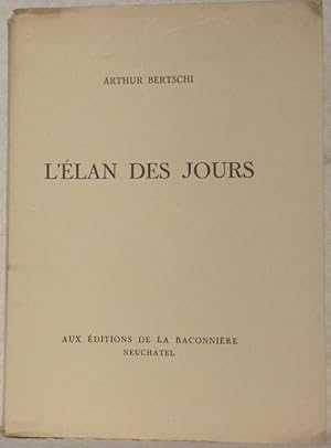Seller image for L'lan des jours. for sale by Bouquinerie du Varis