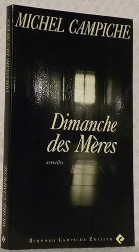 Bild des Verkufers fr Dimanche des Mres. Nouvelles. zum Verkauf von Bouquinerie du Varis