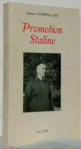 Image du vendeur pour Promotion Staline. mis en vente par Bouquinerie du Varis