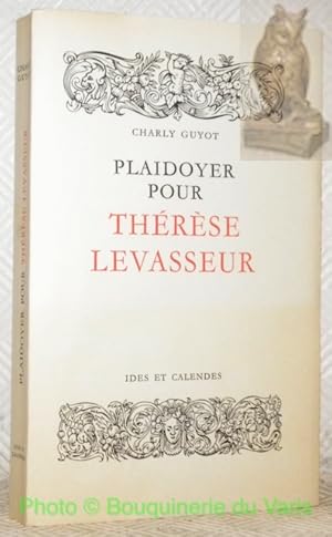 Image du vendeur pour Plaidoyer pour Thrse Levasseur. mis en vente par Bouquinerie du Varis