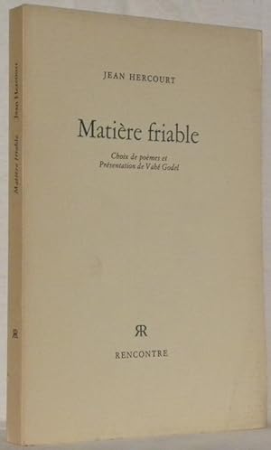 Seller image for Matire friable. Coix de pomes et prsentation de V. Godel. for sale by Bouquinerie du Varis