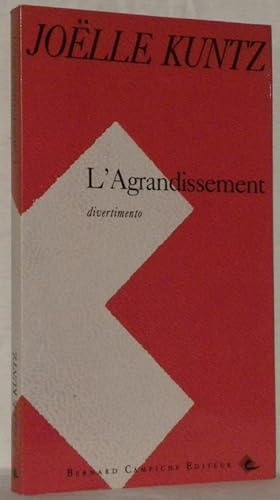 Bild des Verkufers fr L'Agrandissement. Divertimento. zum Verkauf von Bouquinerie du Varis