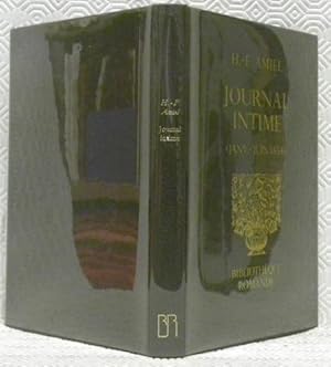 Imagen del vendedor de Journal intime. Janvier-Juin 1854. Texte int�gral publi� pour la premi�re fois avec une, avec une postface, des notes et un index par Philippe M. Monnier. Collection la Biblioth�que Romande. a la venta por Bouquinerie du Varis