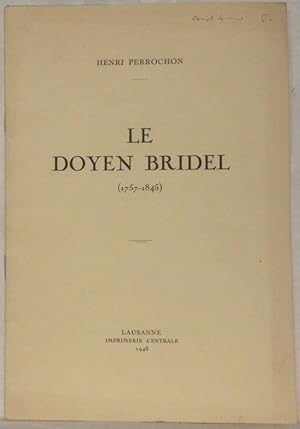 Image du vendeur pour Le Doyen Bridel. Tir  part de Etudes de Lettres. mis en vente par Bouquinerie du Varis