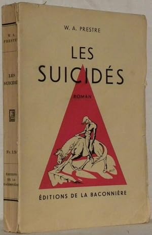 Image du vendeur pour Les suicids. Roman. mis en vente par Bouquinerie du Varis