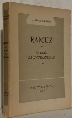 Seller image for Ramuz ou le got de l'authentique. Essai. for sale by Bouquinerie du Varis