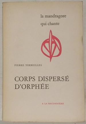 Bild des Verkufers fr Corps dispers d'Orphe. zum Verkauf von Bouquinerie du Varis