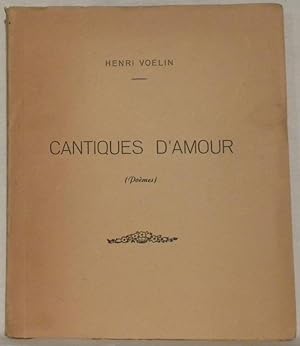 Seller image for Cantiques d'Amour. Pomes. for sale by Bouquinerie du Varis