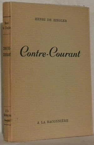 Bild des Verkufers fr Contre-courrant. zum Verkauf von Bouquinerie du Varis