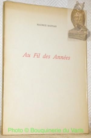 Imagen del vendedor de Au Fils des Annes. a la venta por Bouquinerie du Varis