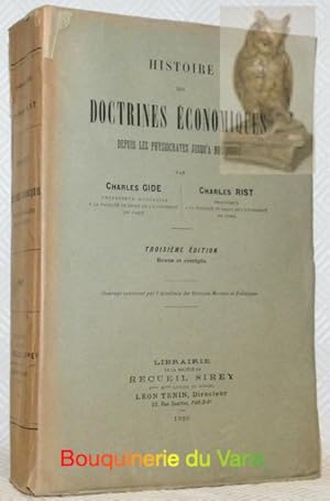 Bild des Verk�ufers f�r Histoire des doctrines �conomiques depuis les physiocrates jusqu'� nos jours. 2e �dition revue et augment�es. zum Verkauf von Bouquinerie du Varis