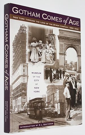 Gotham Comes of Age: New York Through the Lens of the Byron Company, 1892-1942