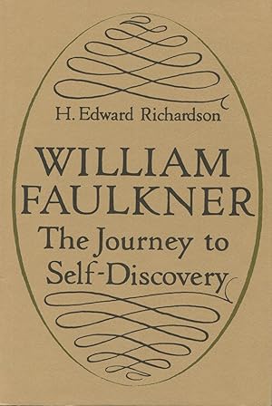 William Faulkner: The Journey To Self-Discovery