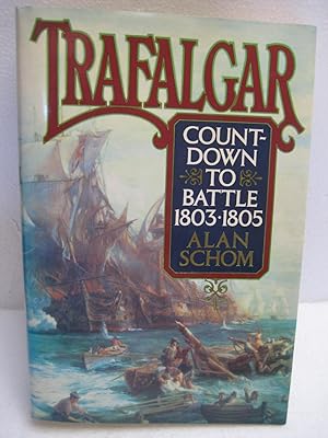 TRAFALGAR: Count-down to Battle