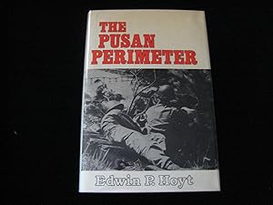 Seller image for THE PUSAN PERIMETER for sale by HERB RIESSEN-RARE BOOKS