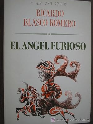 Seller image for EL NGEL FURIOSO for sale by Librera Maestro Gozalbo