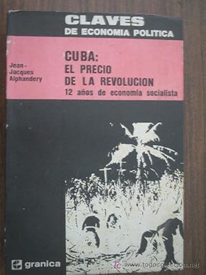 Seller image for CUBA: EL PRECIO DE LA REVOLUCIN for sale by Librera Maestro Gozalbo