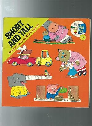 Immagine del venditore per RICHARD SCARRY'S SHORT AND TALL venduto da ODDS & ENDS BOOKS