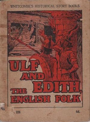 Seller image for ULF AND EDITH. The English Folk. for sale by Black Stump Books And Collectables