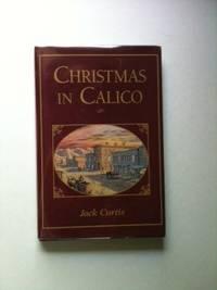 Bild des Verkufers fr Christmas In Calico zum Verkauf von WellRead Books A.B.A.A.