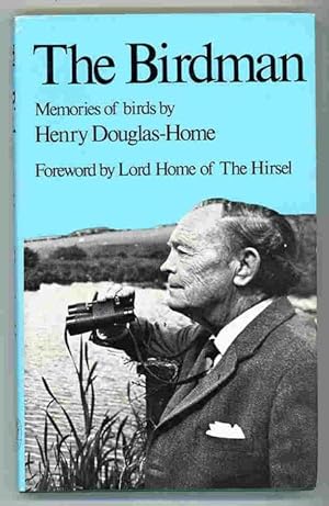 Bild des Verk�ufers f�r The Birdman. Memories of birds By zum Verkauf von Andmeister Books