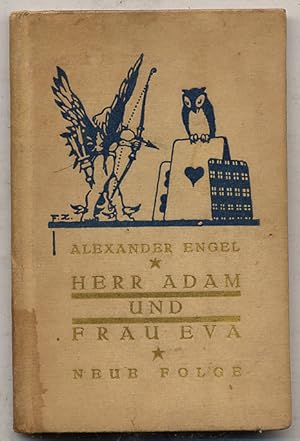 Imagen del vendedor de Herr Adam Und Frau Eva: Neue Folge a la venta por Between the Covers-Rare Books, Inc. ABAA