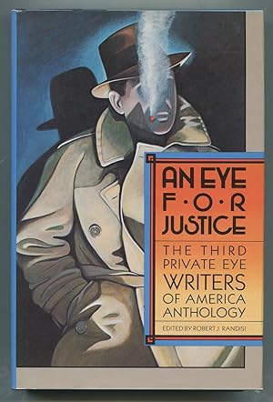 Immagine del venditore per An Eye for Justice:The Third Private Eye Writers of America Anthology venduto da Between the Covers-Rare Books, Inc. ABAA