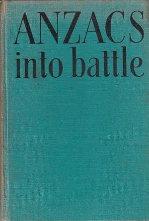 Image du vendeur pour Anzacs into Battle mis en vente par Mr Pickwick's Fine Old Books