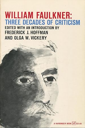 Image du vendeur pour William Faulkner: Three Decades of Criticism mis en vente par Kenneth A. Himber