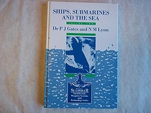 Bild des Verkufers fr Ships, Submarines and the Sea zum Verkauf von Carmarthenshire Rare Books