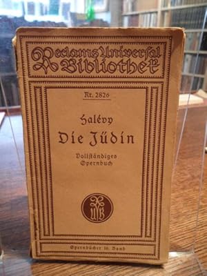 Seller image for Die J�din. Oper in f�nf Aufz�gen. Dichtung von Eugen Scribe. Vollst�ndiges Buch. Durchgearbeitet und herausgegeben von Carl Friedrich Wittmann. for sale by Antiquariat Floeder