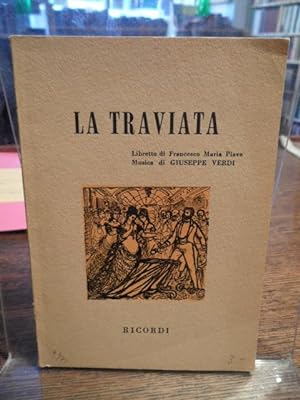 Bild des Verkufers fr La Traviata. Melodramma in tre atti. Musica die Giuseppe Verdi. zum Verkauf von Antiquariat Floeder