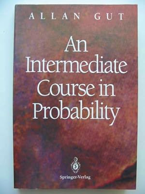 Seller image for AN INTERMEDIATE COURSE IN PROBABILITY for sale by Stella & Rose's Books, PBFA