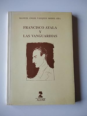 FRANCISCO AYALA Y LAS VANGUARDIAS