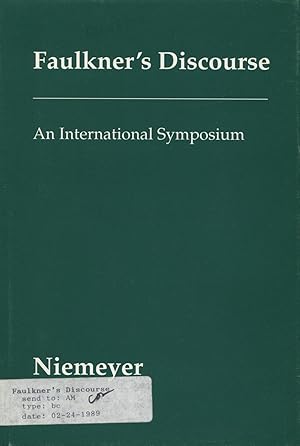 Seller image for Faulkner's Discourse: An International Symposium for sale by Kenneth A. Himber
