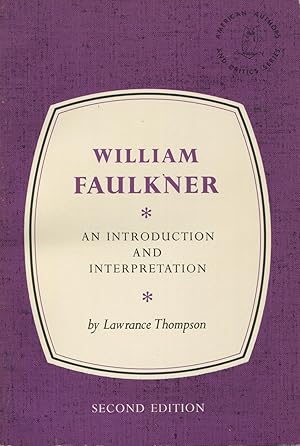 William Faulkner: An Introduction And Interpretation