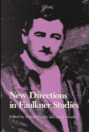 New Directions in Faulkner Studies (Faulkner and Yoknapatawpha Ser.)