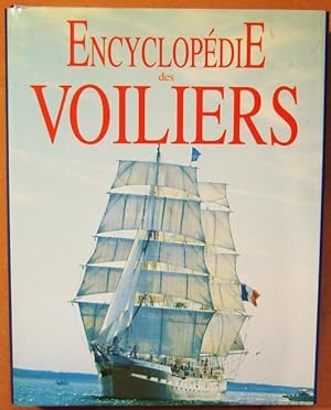 Seller image for Encyclopdie des voiliers for sale by Domifasol