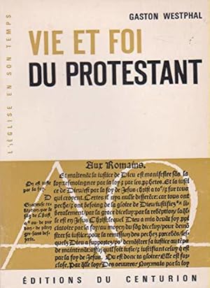 Bild des Verkufers fr Vie et foi du Protestant. zum Verkauf von JLG_livres anciens et modernes