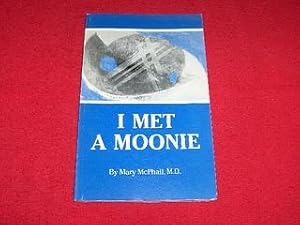 I Met a Moonie : Cults in Our Time