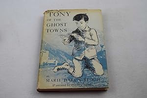 Imagen del vendedor de Tony of the Ghost Towns a la venta por Lotzabooks