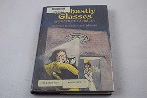 Seller image for The Ghastly Glasses for sale by Lotzabooks